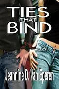 E-Book (epub) Ties That Bind von Jeannine D. van Eperen