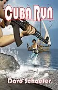 E-Book (epub) Cuba Run von David Schaefer