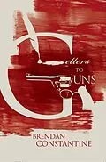 E-Book (epub) Letters to Guns von Brendan Constantine