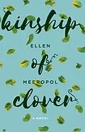E-Book (epub) Kinship of Clover von Ellen Meeropol