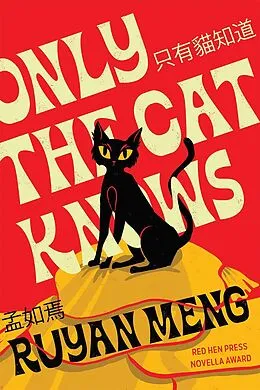 E-Book (epub) Only the Cat Knows von Ruyan Meng