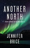 E-Book (epub) Another North von Jennifer Brice
