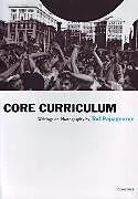 Kartonierter Einband Core Curriculum von Papageorge Tod