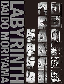 Couverture cartonnée Daido Moriyama: Labyrinth de Moriyama Daido