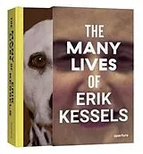 Fester Einband The Many Lives of Erik Kessels von Kessels Erik