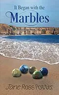 E-Book (epub) It Began with the Marbles von Jane Potter