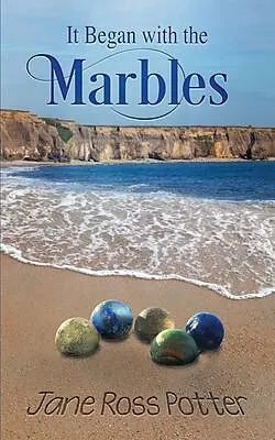 E-Book (epub) It Began with the Marbles von Jane Potter