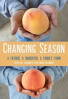 E-Book (epub) Changing Season von David Mas Masumoto, Nikiko Masumoto