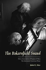 eBook (epub) The Bakersfield Sound de Robert E. Price