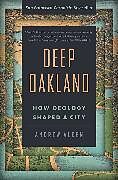 Couverture cartonnée Deep Oakland de Andrew Alden