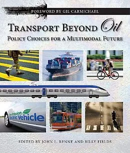 E-Book (pdf) Transport Beyond Oil von John L. Renne
