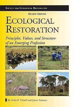 E-Book (pdf) Ecological Restoration, Second Edition von Andre F. Clewell