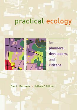 E-Book (epub) Practical Ecology for Planners, Developers, and Citizens von Dan L. Perlman