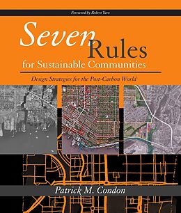 eBook (epub) Seven Rules for Sustainable Communities de Patrick M. Condon