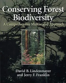 E-Book (epub) Conserving Forest Biodiversity von David B. Lindenmayer