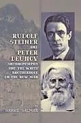Kartonierter Einband Rudolf Steiner and Peter Deunov von Harrie Salman
