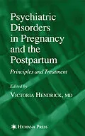 E-Book (pdf) Psychiatric Disorders in Pregnancy and the Postpartum von Neil S. Skolnik, Victoria Hendrick
