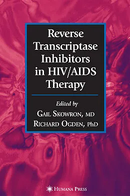 E-Book (pdf) Reverse Transcriptase Inhibitors in HIV/AIDS Therapy von Vassil St.Georgiev, Gail Skowron, Richard Ogden