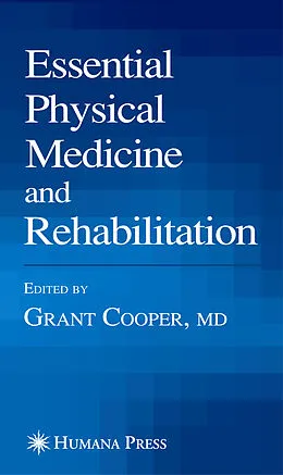 E-Book (pdf) Essential Physical Medicine and Rehabilitation von Grant Cooper