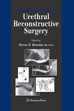 E-Book (pdf) Urethral Reconstructive Surgery von Steven B. Brandes