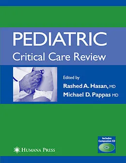 E-Book (pdf) Pediatric Critical Care Review von Rashed A. Hasan, Michael D. Pappas