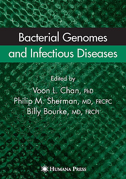 eBook (pdf) Bacterial Genomes and Infectious Diseases de Voon L. Chan, Philip M. Sherman, Billy Bourke