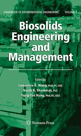 E-Book (pdf) Biosolids Engineering and Management von Lawrence K. Wang, Nazih K. Shammas, Yung-Tse Hung