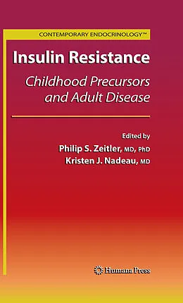 E-Book (pdf) Insulin Resistance von Philip Scott Zeitler, Kristen J. Nadeau