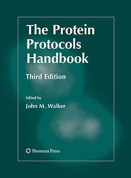E-Book (pdf) The Protein Protocols Handbook von John M. Walker