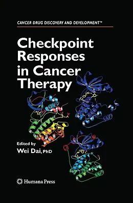 E-Book (pdf) Checkpoint Responses in Cancer Therapy von Wei Dai