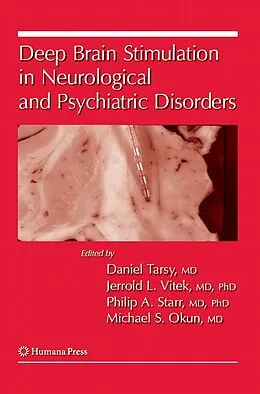 E-Book (pdf) Deep Brain Stimulation in Neurological and Psychiatric Disorders von Daniel Tarsy, Jerrold L. Vitek, Philip A. Starr