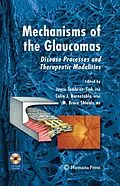 E-Book (pdf) Mechanisms of the Glaucomas von Joyce Tombran-Tink, Colin J. Barnstable, M. Bruce Shields
