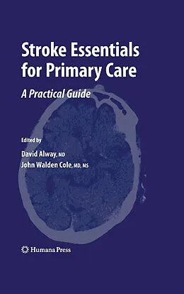 E-Book (pdf) Stroke Essentials for Primary Care von John Walden Cole, David Alway