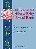 E-Book (pdf) The Genetics and Molecular Biology of Neural Tumors von Avery A. Sandberg, John F. Stone