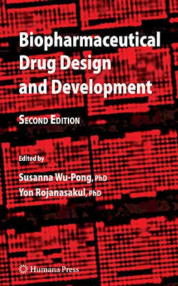 E-Book (pdf) Biopharmaceutical Drug Design and Development von Yon Rojanasakul, Susanna Wu-Pong