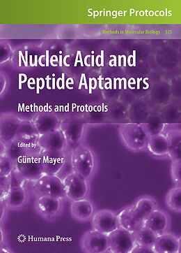 E-Book (pdf) Nucleic Acid and Peptide Aptamers von 