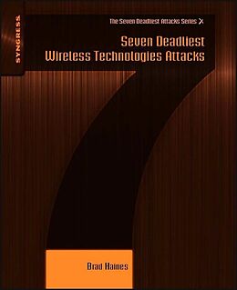 eBook (epub) Seven Deadliest Wireless Technologies Attacks de Brad Haines
