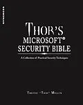 E-Book (pdf) Thor's Microsoft Security Bible von Timothy "Thor" Mullen