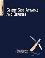 eBook (epub) Client-Side Attacks and Defense de Sean-Philip Oriyano, Robert Shimonski