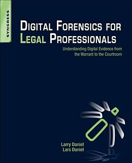 E-Book (epub) Digital Forensics for Legal Professionals von Larry Daniel, Lars Daniel