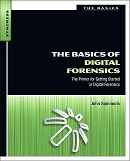 E-Book (epub) The Basics of Digital Forensics von John Sammons