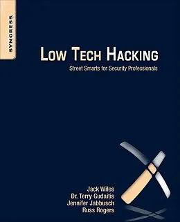 E-Book (epub) Low Tech Hacking von Terry Gudaitis, Jennifer Jabbusch, Russ Rogers