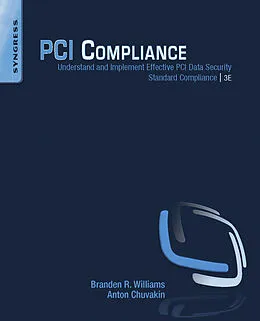 E-Book (epub) PCI Compliance von Branden R. Williams, Stony Brook University Chuvakin