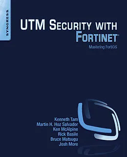 E-Book (epub) UTM Security with Fortinet von Kenneth Tam, Ken Mcalpine, Martín H. Hoz Salvador