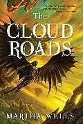 Kartonierter Einband The Cloud Roads von Martha Wells