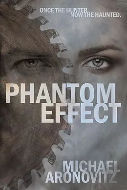 E-Book (epub) Phantom Effect von Michael Aronovitz