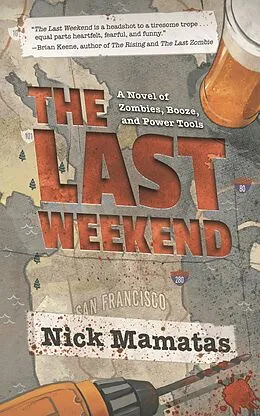 E-Book (epub) Last Weekend von Nick Mamatas
