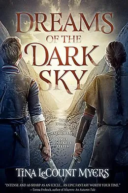 E-Book (epub) Dreams of the Dark Sky von Tina Le Count Myers