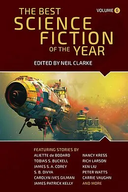 E-Book (epub) Best Science Fiction of the Year: Volume Six von Neil Clarke