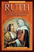 Livre Relié Ruth 3,000 Years of Sleeping Prophecy Awakened de Diane A. McNeil